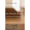 In Christ's Stead - Paperback