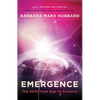 Emergence: The Shift from Ego to Essence - Paperback