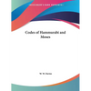 Codes of Hammurabi and Moses - Paperback
