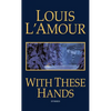 With These Hands: Stories - Mass Market Paperbound