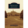 Morganza: Pennsylvania's Reform School - Hardcover