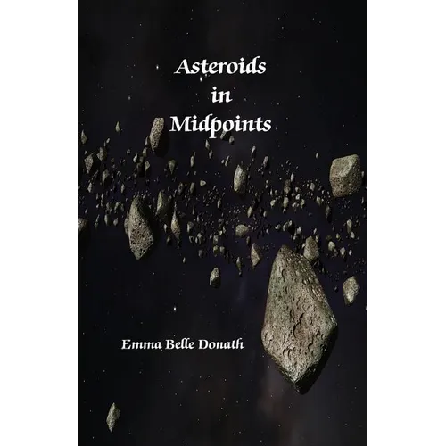 Asteroids in Midpoints - Paperback