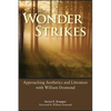 Wonder Strikes: Approaching Aesthetics and Literature with William Desmond - Paperback