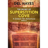 The Secret of Superstition Cove: A Gideon Ten Adventure, Book 2 - Paperback