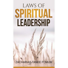 Laws of Spiritual Leadership - Hardcover