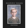mommy issues - Paperback