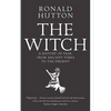 The Witch: A History of Fear, from Ancient Times to the Present - Paperback