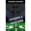 Secrets and Sidelines - Paperback