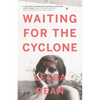 Waiting for the Cyclone: Stories - Paperback