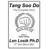 Tang Soo Do The Complete Story - Paperback