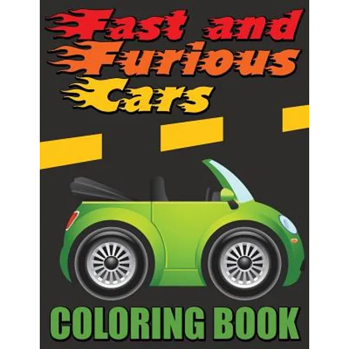 Fast and Furious Cars Coloring Book - Paperback