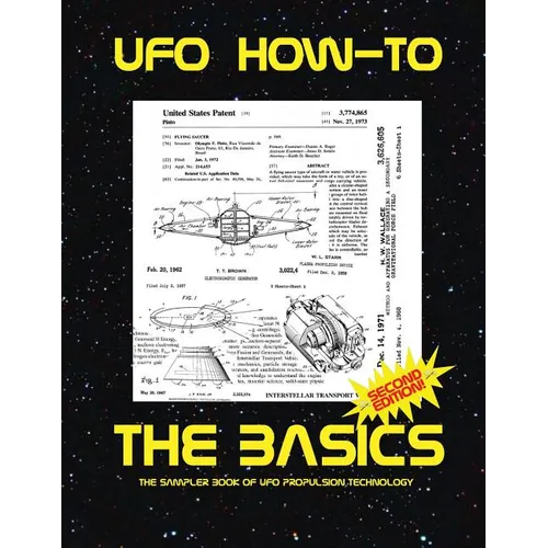 The Basics: The sampler book of ufo propulsion technology - Paperback