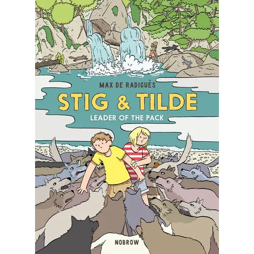 Stig & Tilde: Leader of the Pack - Paperback