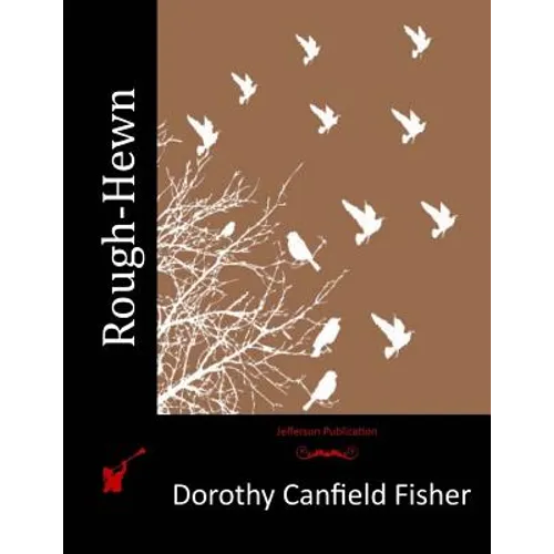 Rough-Hewn - Paperback