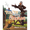 You're not a Chicken - Paperback