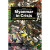 Myanmar in Crisis: Living with the Pandemic and the Coup - Paperback