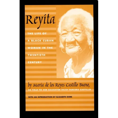 Reyita: The Life of a Black Cuban Woman in the Twentieth Century - Paperback