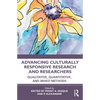 Advancing Culturally Responsive Research and Researchers: Qualitative, Quantitative, and Mixed Methods - Paperback