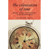 The Colonisation of Time: Ritual, Routine and Resistance in the British Empire - Paperback