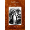 Irish Druids And Old Irish Religions - Paperback