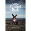 God Punched Back: Knocking Out the United States Government to Set People Free - Paperback