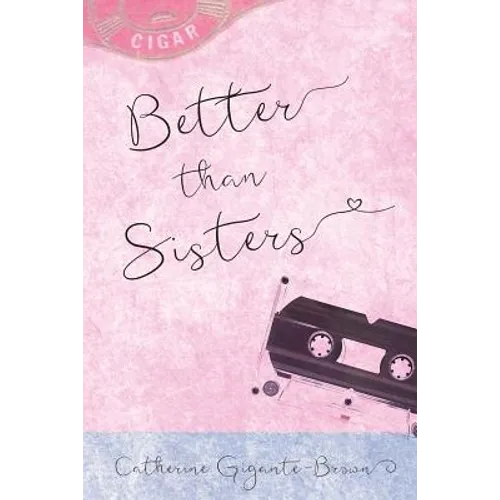 Better than Sisters - Paperback