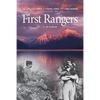 First Rangers: The Life and Times of Frank Liebig and Fred Herrig, Glacier Country 1902-1910 - Paperback