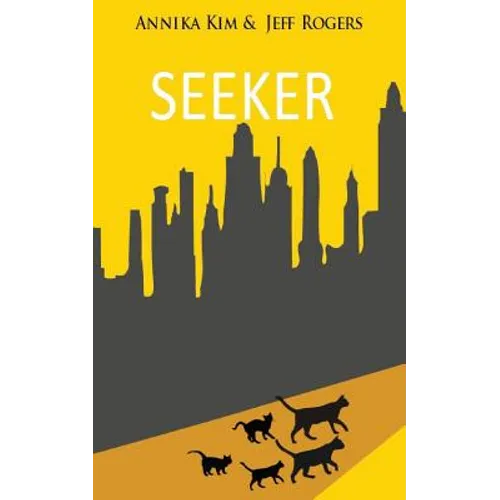 Seeker: How does a pet cat cope with losing his family and adjusting to the life of a stray? Find out in this exciting book, authored by a teenage gir - Paperback