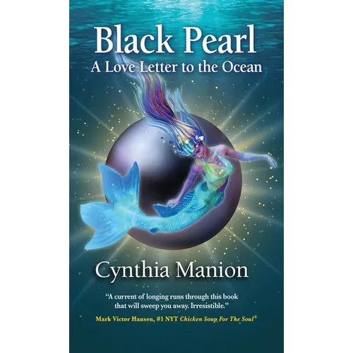 Black Pearl: A Love Letter to the Ocean - Hardcover