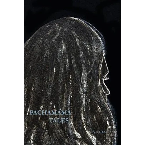 Pachamama Tales - Paperback