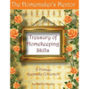 The Homemaker's Mentor Treasury of Homekeeping Skills: A Vintage Keepsake Collection - Paperback