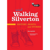 Walking Silverton: History, Sights and Stories - Paperback