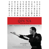 Zhao's Practical Qin Na Part 1: Explanation of the Qin Na Nine Heaven Secret Text - Paperback