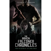 The Raven Falconer Chronicles - Paperback