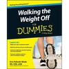 Walking the Weight Off for Dummies - Paperback