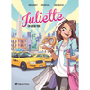 Juliette En Nueva York: Volume 1 - Hardcover