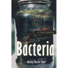 A Field Guide to Bacteria - Paperback