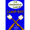 Camp-Off!: (The Underwear Dare) - Paperback