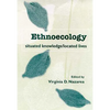 Ethnoecology: Situated Knowledge/Located Lives - Paperback