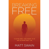 Breaking Free - Paperback