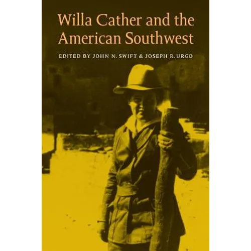 Willa Cather and the American Southwest - Paperback