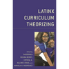 Latinx Curriculum Theorizing - Paperback