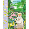 The Met Claude Monet: He Saw the World in Brilliant Light - Hardcover
