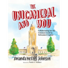 The Unicameral and You - Hardcover