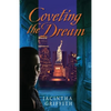 Coveting the Dream - Paperback
