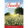 Finally!: Becoming Who You Were Always Meant to Be - Hardcover