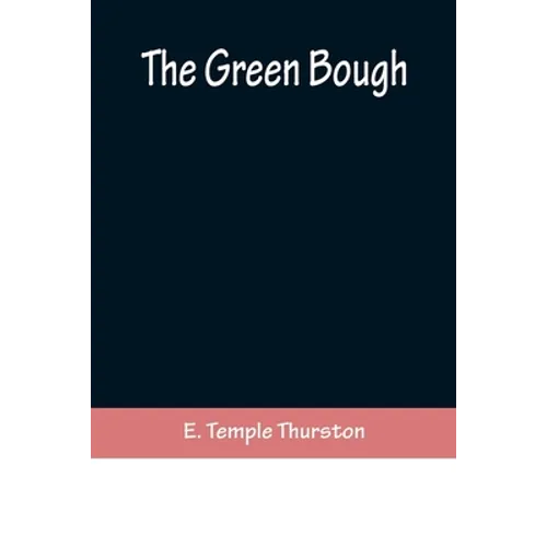 The Green Bough - Paperback