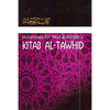 Kitaab At-Tawheed: The Book of Tawheed: [Original Version's English Translation] - Paperback