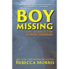 Boy Missing: The Search for Kyron Horman - Paperback