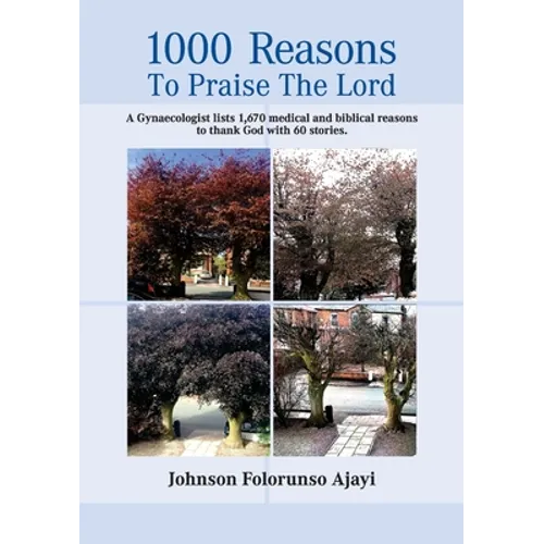 1000 Reasons to Praise the Lord - Paperback